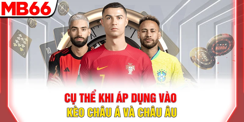 Top Chiến Thuật Cược Bóng Đá Giúp Tăng Lợi Nhuận 9 Cụ thể khi áp dụng vào kèo châu Á và châu Âu